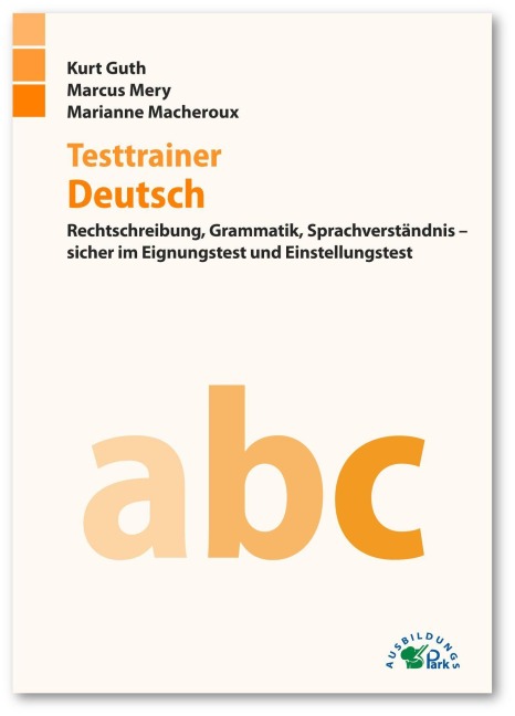 Testtrainer Deutsch - Kurt Guth, Marianne Macheroux, Marcus Mery