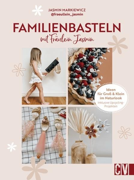 Familienbasteln mit @fraeullein_jasmin - Jasmin Markiewicz