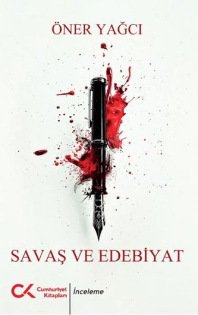 Savas ve Edebiyat - Öner Yagci