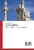 Cover-Bild zum Titel 'Il mito dell'Eroe' von 'Isabella Bettinelli'