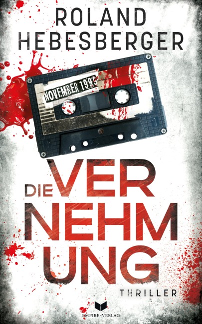 Die Vernehmung - Roland Hebesberger
