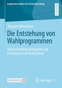 Cover-Bild zum Titel 'Die Entstehung von Wahlprogrammen' von 'Margret Hornsteiner'