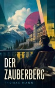 Cover-Bild zum Titel 'Der Zauberberg' von 'Thomas Mann'