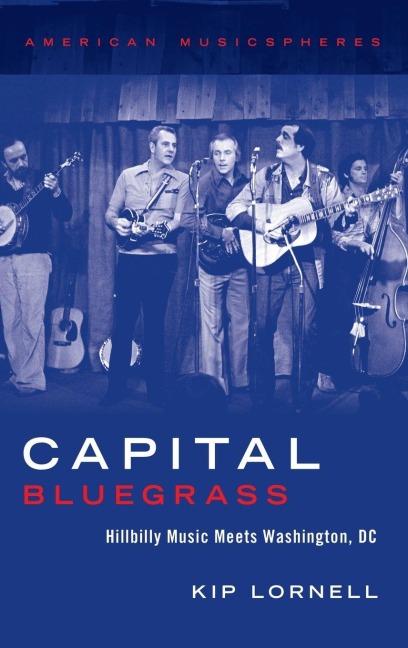 Capital Bluegrass - Kip Lornell