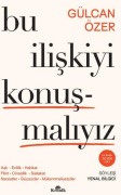 Cover-Bild zum Titel 'Bu Iliskiyi Konusmaliyiz' von 'Gülcan Özer'