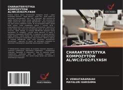 CHARAKTERYSTYKA KOMPOZYTÓW AL/WC/ZrO2/FLYASH - P. Venkataramaiah, Mayaluri Karishma