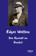 Cover-Bild zum Titel 'Das Gesicht im Dunkel' von 'Edgar Wallace'