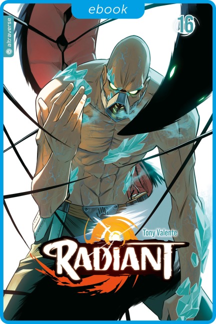 Radiant 16 - Tony Valente