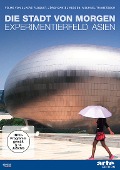 Cover-Bild zum Titel 'Die Stadt von morgen - Experimentierfeld Asien' von ''