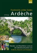 Cover-Bild zum Titel 'Ardèche, Frankreichs wilder Süden' von 'Uli Frings'