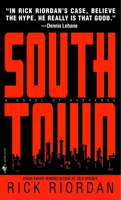 Southtown - Rick Riordan