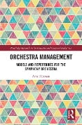 Cover-Bild zum Titel 'Orchestra Management' von 'Arne Herman'