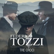 Cover-Bild zum Titel 'Tre croci' von 'Federigo Tozzi'
