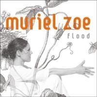 Flood - Muriel Zoe
