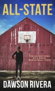 Cover-Bild zum Titel 'All-State' von 'Dawson Rivera'