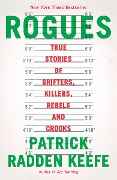 Cover-Bild zum Titel 'Rogues' von 'Patrick Radden Keefe'