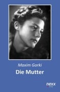 Cover-Bild zum Titel 'Die Mutter' von 'Maxim Gorki'