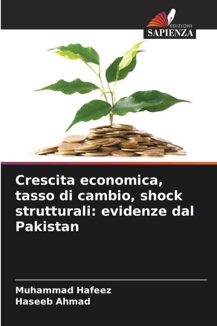 Crescita economica, tasso di cambio, shock strutturali: evidenze dal Pakistan - Muhammad Hafeez, Haseeb Ahmad