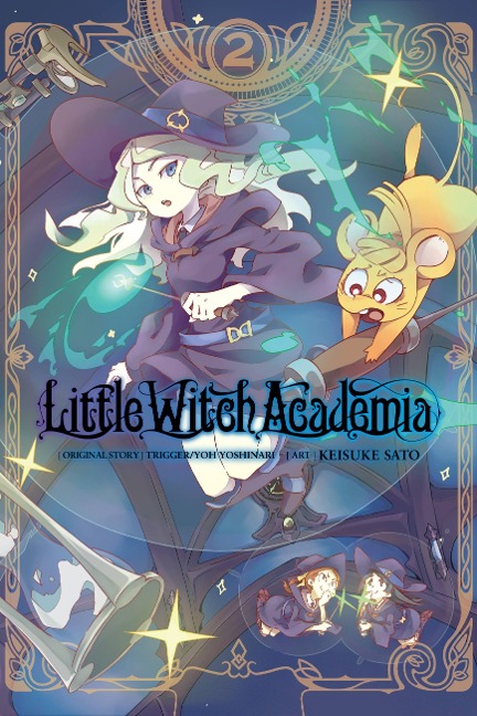 Little Witch Academia, Vol. 2 (Manga) - Yoh Yoshinari