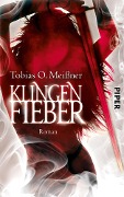 Klingenfieber - Tobias O. Meißner
