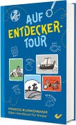 Cover-Bild zum Titel 'Auf Entdeckertour' von 'Frances Blankenbaker'