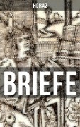 BRIEFE - Horaz