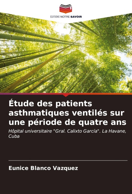 Étude des patients asthmatiques ventilés sur une période de quatre ans - Eunice Blanco Vazquez
