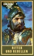 Cover-Bild zum Titel 'Ritter und Rebellen' von 'Karl May'
