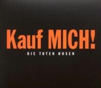 Kauf Mich! - Die Toten Hosen