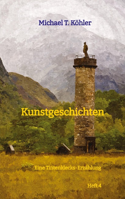Kunstgeschichten - Michael T. Köhler