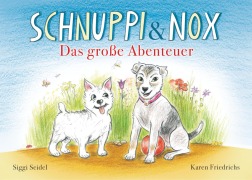 Cover-Bild zum Titel 'Schnuppi & Nox' von 'Siggi Seidel'