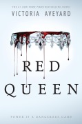 Cover-Bild zum Titel 'Red Queen 1' von 'Victoria Aveyard'