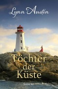 Cover-Bild zum Titel 'Töchter der Küste' von 'Lynn Austin'