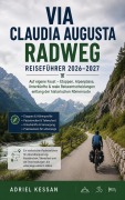 Cover-Bild zum Titel 'Via Claudia Augusta Radweg Reiseführer 2026-2027' von 'Adriel Kessan'