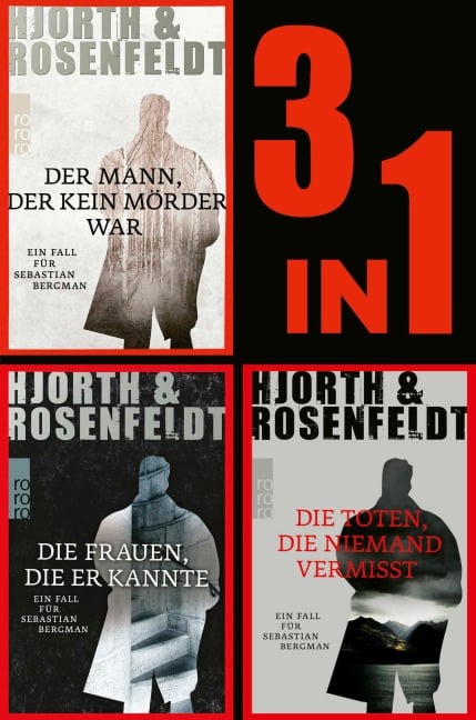 Die Sebastian Bergman-Reihe: Die ersten drei Fälle in einem Band (3in1-Bundle) - Michael Hjorth, Hans Rosenfeldt