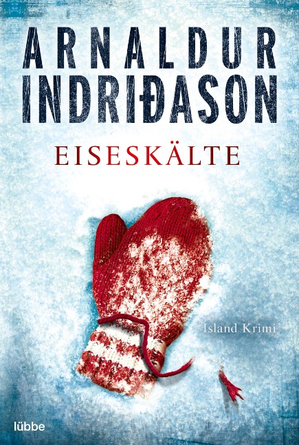 Eiseskälte - Arnaldur Indriðason