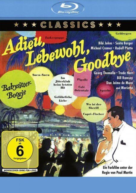 Adieu, Lebewohl, Goodbye - Gustav Kampendonk, Paul Martin, Gert Wilden