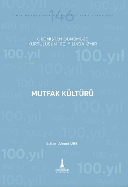 Mutfak Kültürü - Ahmet Uhri