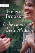 Cover-Bild zum Titel 'Liebe ist die beste Medizin' von 'Helen Brooks'