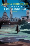 Cover-Bild zum Titel 'Con l'arte e con l'inganno' von 'Valeria Corciolani'