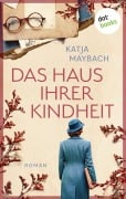 Cover-Bild zum Titel 'Das Haus ihrer Kindheit' von 'Katja Maybach'
