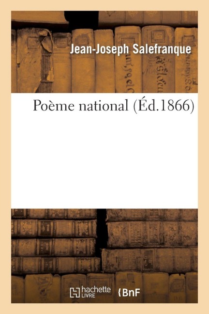 Poème National - Jean-Joseph Salefranque