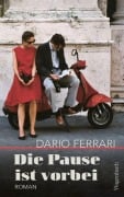 Cover-Bild zum Titel 'Die Pause ist vorbei' von 'Dario Ferrari'
