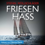 Cover-Bild zum Titel 'Friesenhass: Ostfriesen-Krimi' von 'Stefan Wollschläger'