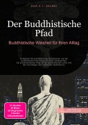 Cover-Bild zum Titel 'Der Buddhistische Pfad' von 'Eka A. I. Salbei'