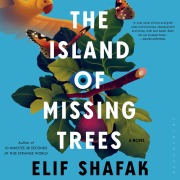 Cover-Bild zum Titel 'The Island of Missing Trees' von 'Elif Shafak'