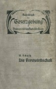 Cover-Bild zum Titel 'Die Forstwirthschaft' von 'W. Schultz'