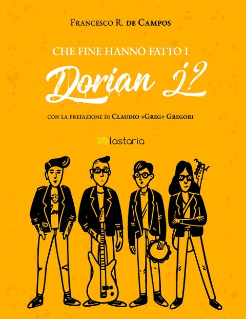 Che fine hanno fatto i Dorian J? - Francesco R. de Campos