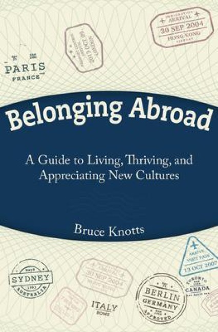Belonging Abroad - Bruce Knotts