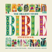Cover-Bild zum Titel 'The Biggest Story Bible Storybook' von 'Kevin Deyoung'